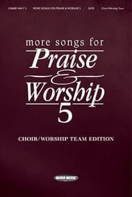 More Songs for Praise and Worship 5 SATB Singer's Edition cover